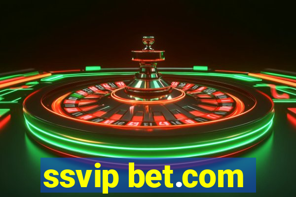 ssvip bet.com